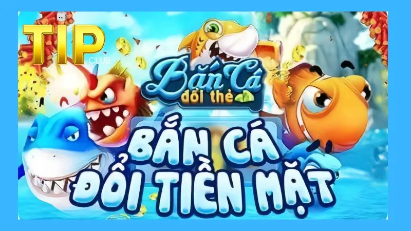 Một số ưu điểm nổi bật của tựa game bắn cá tại TipClub 